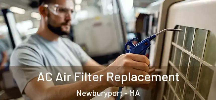  AC Air Filter Replacement Newburyport - MA